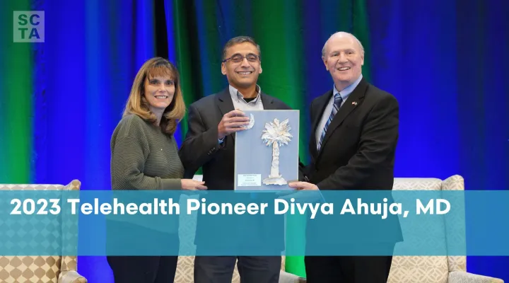 The 2023 Telehealth Pioneer award was presented to Dr. Divya Ahuja during the 11th Annual Telehealth Summit of South Carolina held this month in Greenville. 