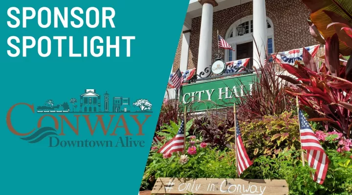 Sponsor Spotlight - Conway Downtown Alive