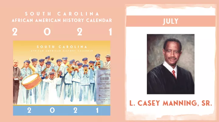 SC African American History Calendar: July Honoree - L. Casey Manning