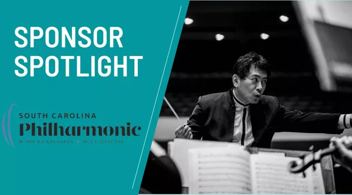 Sponsor Spotlight - SC Philharmonic