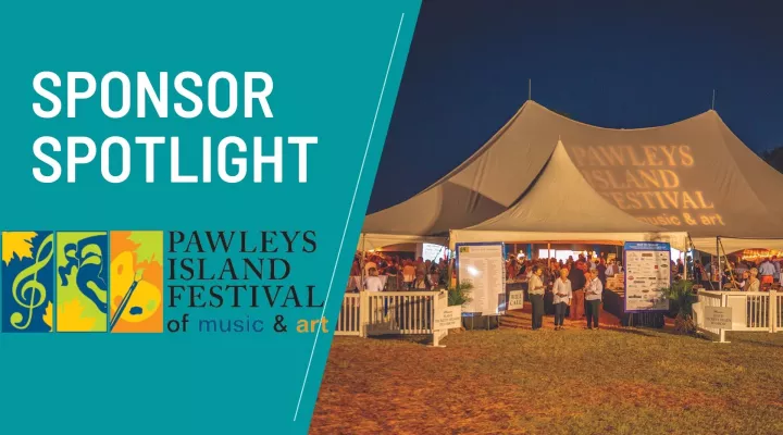 Sponsor Spotlight - Pawleys Island Festival of Music & Art