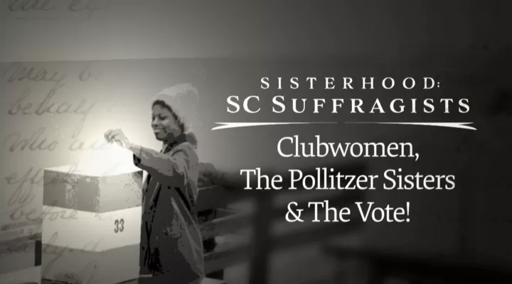 SC Suffragists: The Pollitzer Sisters