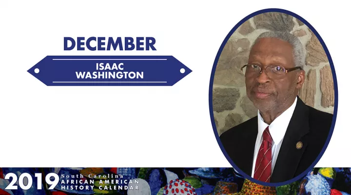 SC African American History Calendar: December Honoree - Isaac Washington