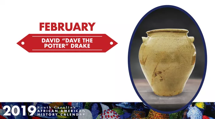 Image of David "Dave the Potter" Drake  - February Honoree SC African American History Calendar