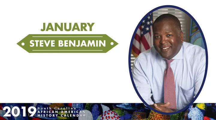 Photos of SC African American History Calendar 2019 and January honoree, Mayor Steve Benjamin