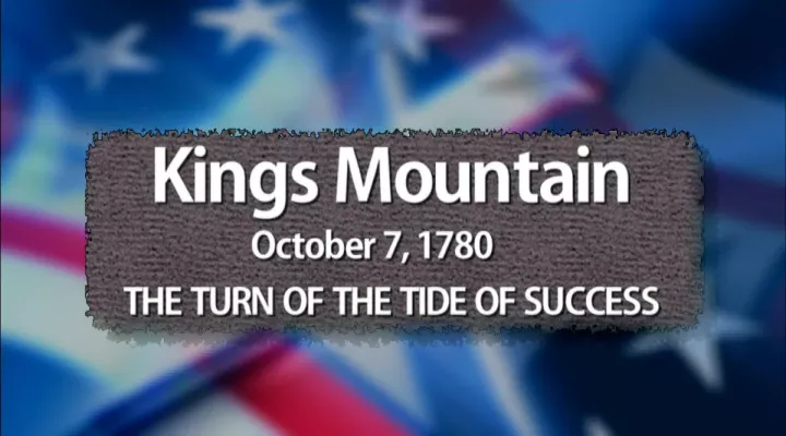 Kings Mountain: The Turn of the Tide of Success