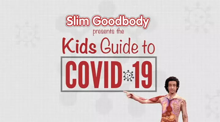 Slim Goodbody: Kids Guide to COVID-19 video