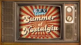 Summer of Nostalgia: Children and Teen Shows
