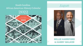 SC African American History Calendar: July Honorees - Willie Harriford and Harry Walker